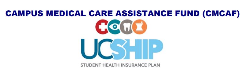 Campus Medical Care Assistance Fund Program